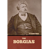 The Borgias - Hardcover