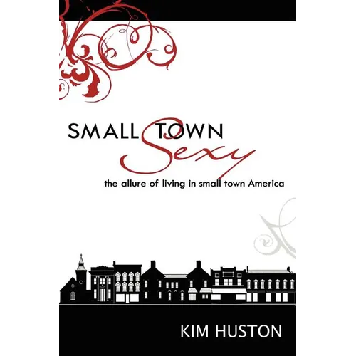 Small Town Sexy - Paperback