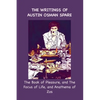 The Writings of Austin Osman Spare: The Book of Pleasure, and The Focus of Life, and Anathema of Zos - Paperback