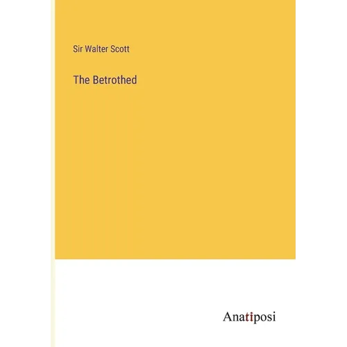 The Betrothed - Paperback