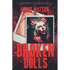 Broken Dolls - Paperback