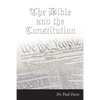 The Bible and the Constitution - Paperback