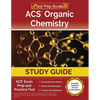 ACS Organic Chemistry Study Guide: ACS Exam Prep and Practice Test [Includes Detailed Answer Explanations] - Paperback