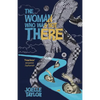 The Woman Who Was Not There - Paperback