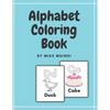 Alphabet: A Coloring Book - Paperback