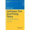 Continuous-Time Asset Pricing Theory: A Martingale-Based Approach - Hardcover