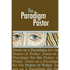 The Paradigm Pastor - Paperback