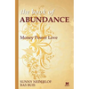 The Book of Abundance: Money Power Love - Paperback