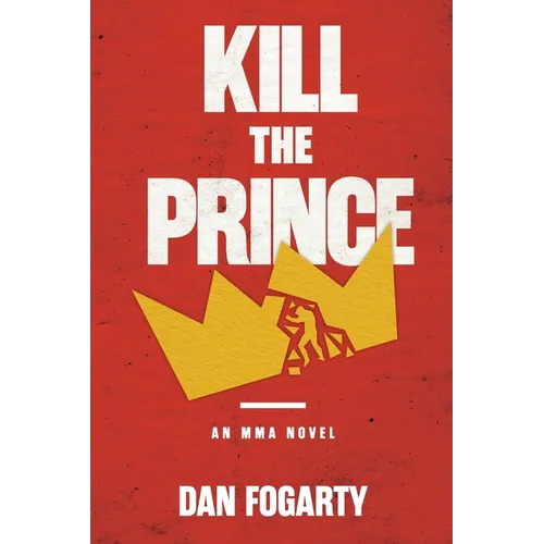 Kill the Prince - Paperback