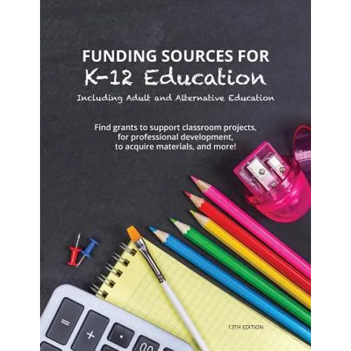 Funding Sources for K-12 Education - Paperback