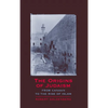 The Origins of Judaism: From Canaan to the Rise of Islam - Paperback