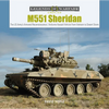 M551 Sheridan: The Us Army's Armored Reconnaissance / Airborne Assault Vehicle from Vietnam to Desert Storm - Hardcover