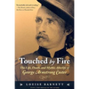 Touched by Fire: The Life, Death, and Mythic Afterlife of George Armstrong Custer - Paperback