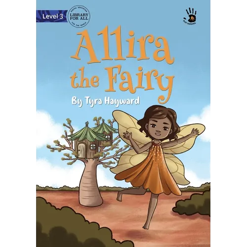 Allira the Fairy - Our Yarning - Paperback