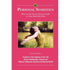 Personal Semiotics: Discover the Secret Success Codes to Your Ideal Life Path - Paperback