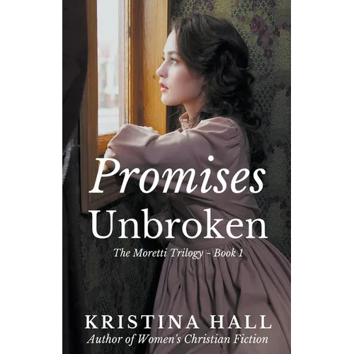 Promises Unbroken - Paperback