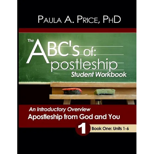 The ABCs of Apostleship: Student Workbook, Book One - Paperback