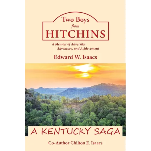 Two Boys from Hitchins: A Memoir of Adversity, Adventure, and Achievement - Paperback