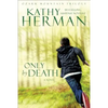 Only by Death - Paperback