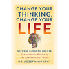 Change Your Thinking, Change Your Life: Success for Young Adults Through the Power of the Subconscious Mind - Paperback