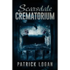 Scarsdale Crematorium - Paperback