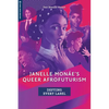 Janelle Monáe's Queer Afrofuturism: Defying Every Label - Paperback