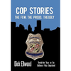 Cop Stories: The Few, the Proud, the Ugly-Twenty-Five Years on the Baltimore Police Department - Hardcover