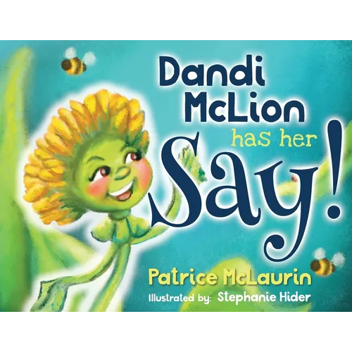Dandi McLion Has Her Say - Paperback