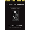 No Bars to Manhood - Paperback