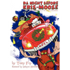 Da Night Before Kris-Moose (a Christmas Poem in the Original Minnesotan) - Paperback