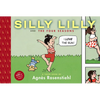 Silly Lilly and the Four Seasons: Toon Books Level 1 - Hardcover