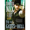 To the Gates of Hell - Mass Market Paperbound