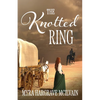 The Knotted Ring - Paperback