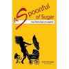 A Spoonful of Sugar (Your Daily Dose of Laughter) - Paperback
