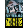 Zoomers vs Boomers - Paperback