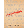 Unsanctioned - Hardcover