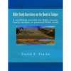 Bible Study Questions on the Book of Judges: A workbook suitable for Bible classes, family studies, or personal Bible study - Paperback