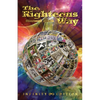 The Righteous Way (Infinity Edition) - Paperback