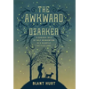The Awkward Ozarker: A Curious Tale of Self Reinvention in a Scantily Settled Land - Hardcover