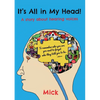 It's all in my head! - Paperback