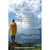 The Nurse Practitioners' Guide to Autoimmune Medicine: Reversing and Preventing All Autoimmunity - Paperback