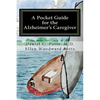 A Pocket Guide for the Alzheimer's Caregiver - Paperback