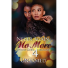 Never Again, No More 4: What Goes Around - Mass Market Paperbound