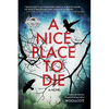 A Nice Place to Die: A DS Ryan McBride Novel - Paperback