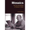 Mosaics: The Life and Works of Graham Collier - Paperback