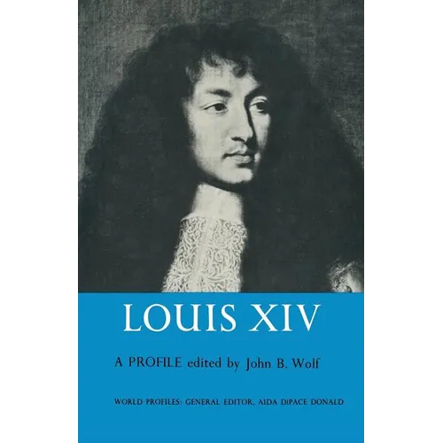 Louis XIV: A Profile - Paperback