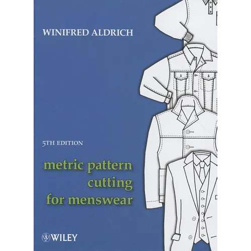 Metric Pattern Cutting for Menswear, 5th Edition - Hardcover