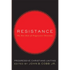 Resistance: The New Role of Progressive Christians: Progressive Christians Uniting - Paperback