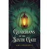 Guardians of the Sixth Gate - Paperback