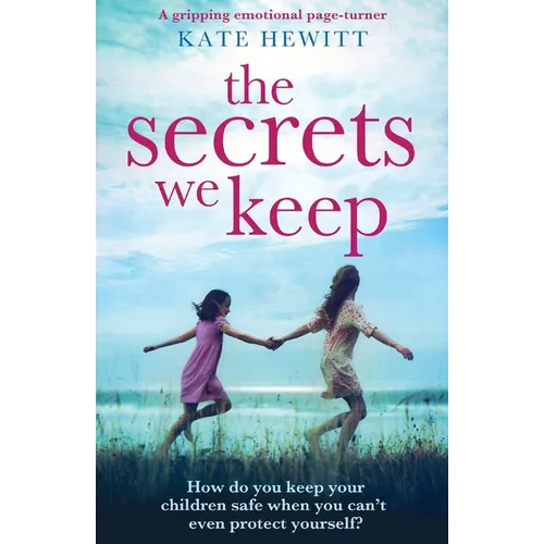 The Secrets We Keep: A gripping emotional page turner - Paperback